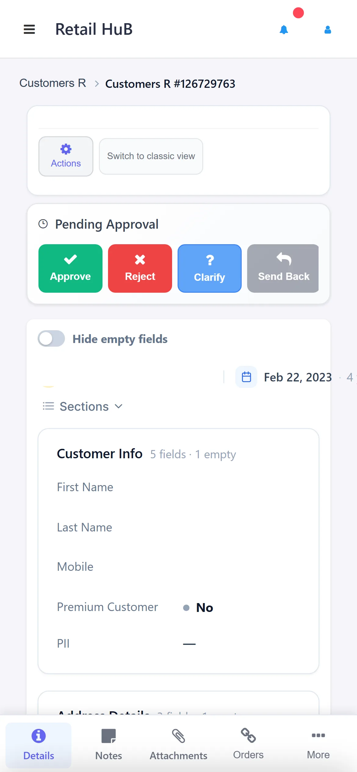 A phone showing a record with a Pending Approval card holding four buttons: Approve, Reject, Clarify and Send Back.